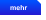 mehr