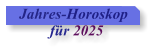 Jahres-Horoskop         fr 2025