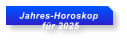 Jahres-Horoskop         fr 2025