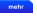 mehr