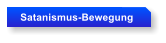 Satanismus-Bewegung