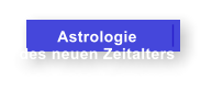 Astrologie  des neuen Zeitalters