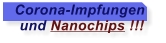 Corona-Impfungen    und Nanochips !!!