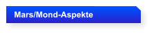 Mars/Mond-Aspekte