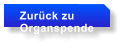 Zurck zu Organspende