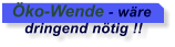 ko-Wende - wre     dringend ntig !!