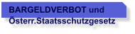 BARGELDVERBOT und  sterr.Staatsschutzgesetz