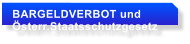 BARGELDVERBOT und  sterr.Staatsschutzgesetz