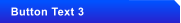 Button Text 3